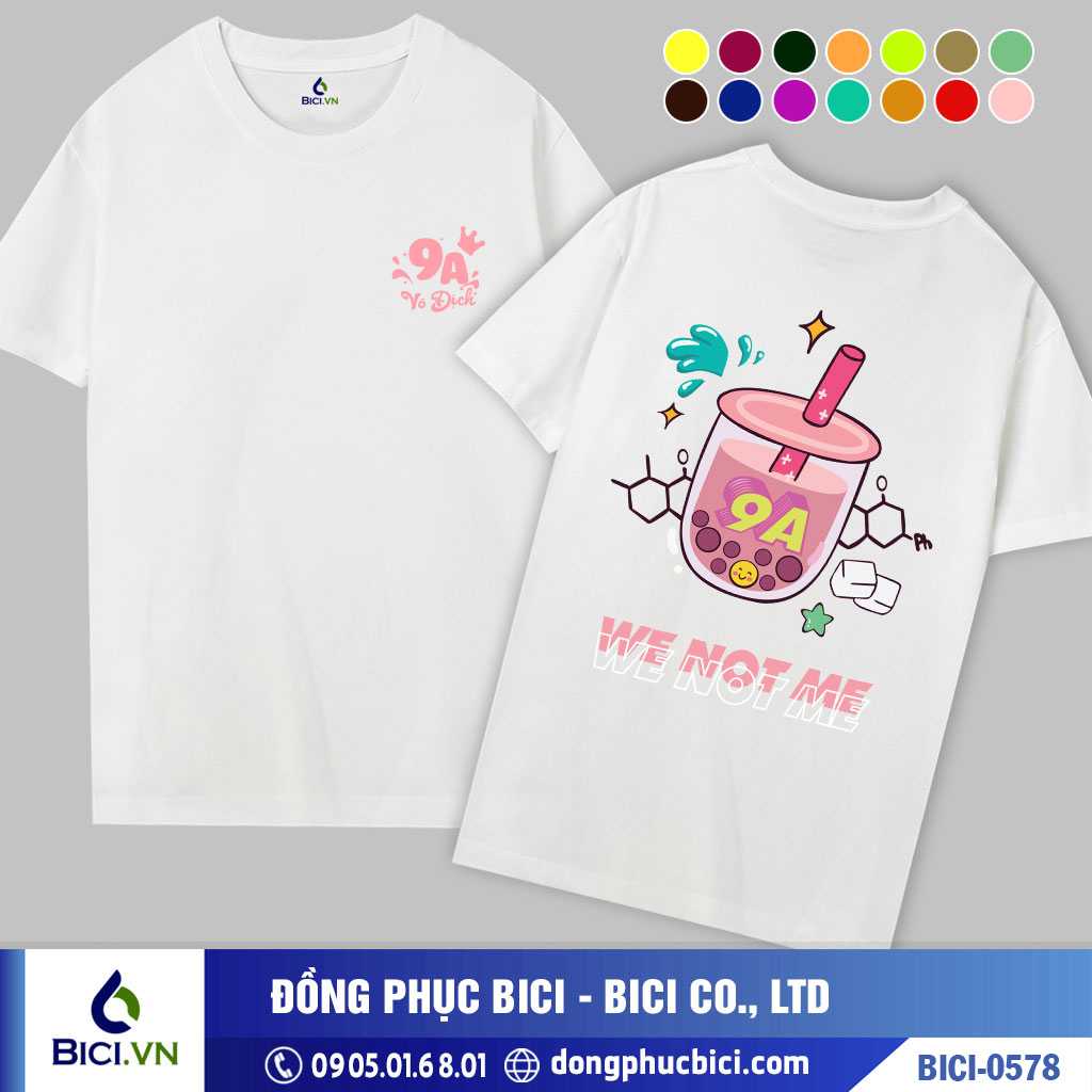 BICI-0578 - Áo Lớp We Not Me Cực Cool Ngầu