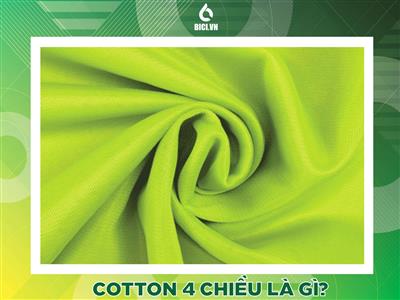 Cotton 4 Chiều Là Gì? Chi Tiết Về Vải Thun Cotton 4 Chiều